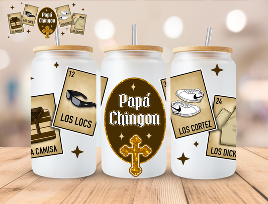 Gold Papa Chingon - 16 oz / 20 oz Libby UV DTF Wrap