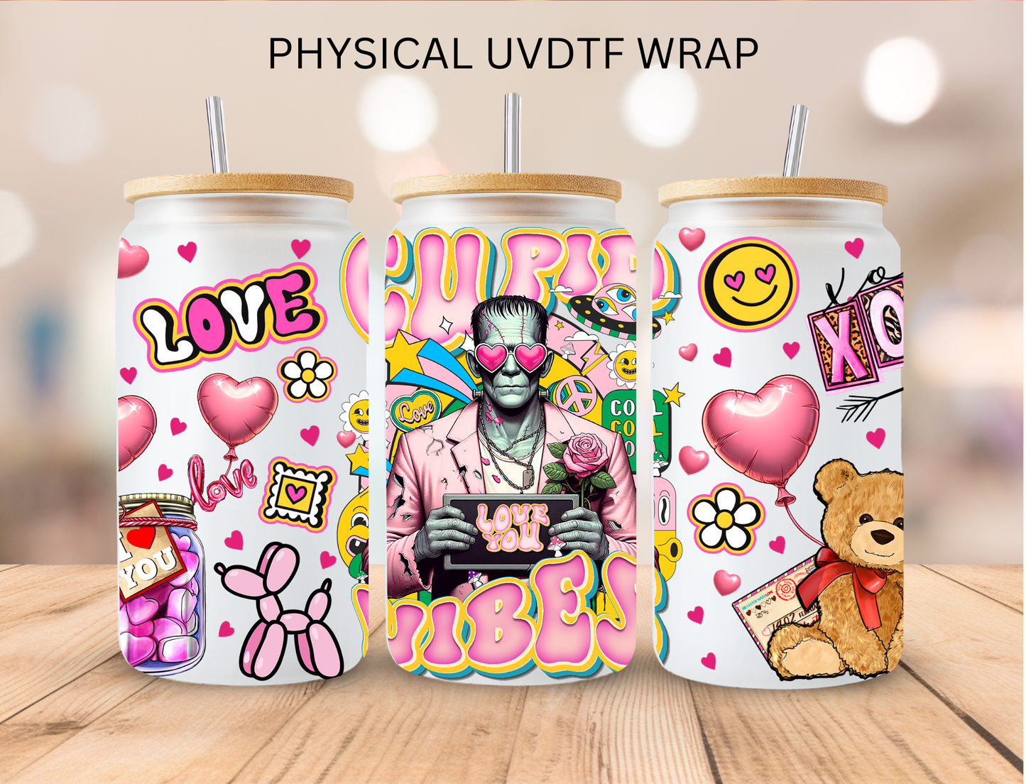 Valentines Cupid Vibes Frankenstein - 16 oz / 20 oz Libby UV DTF