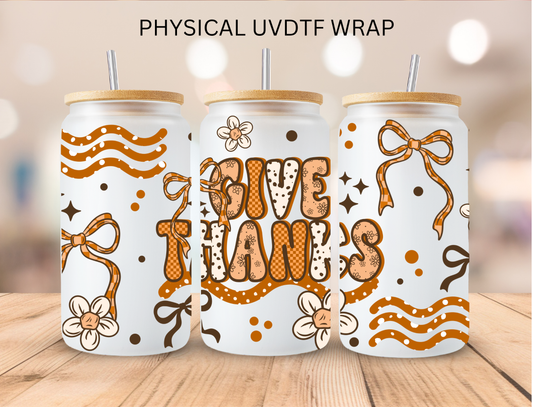 Fall Give Thanks - 16 oz / 20 oz Libby UV DTF Wrap
