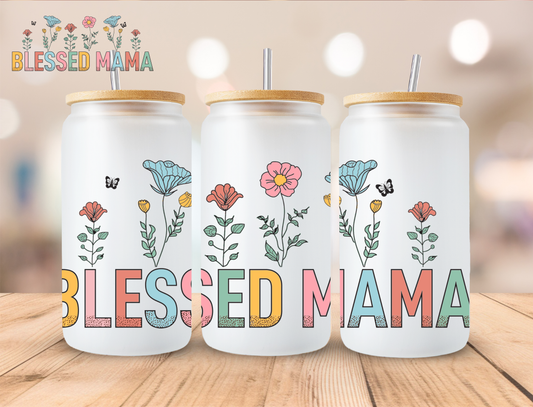 Floral Blessed Mamma - 16 oz / 20 oz Libby UV DTF Wrap