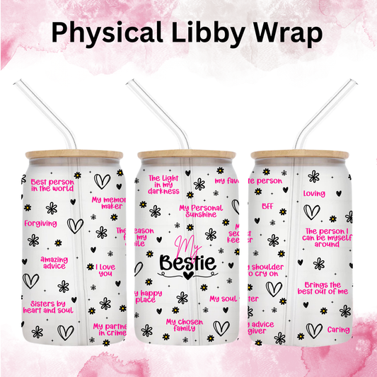 My Bestie Afirmations - 16 oz / 20 oz Libby UV DTF