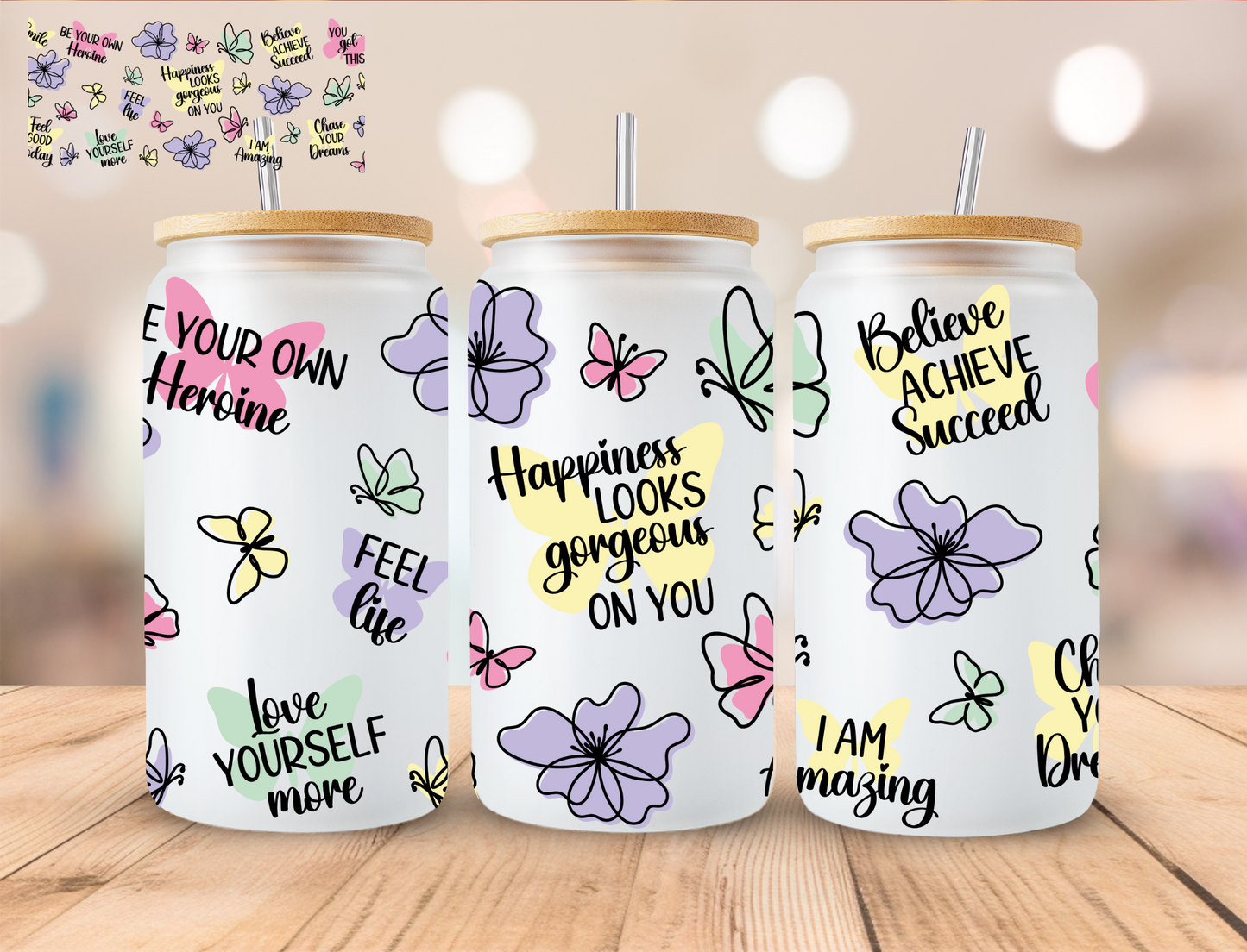 Happiness Looks Gorgeous On You - 16 oz / 20 oz Libby UV DTF Wrap