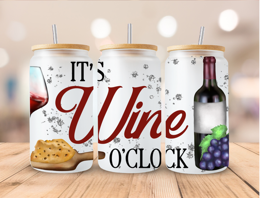 It's Wine O'Clock - 16 oz / 20 oz Libby UV DTF Wrap