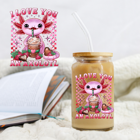 Pink I Love You An Axolotl - UVDTF decals EXCLUSIVE DESIGNER