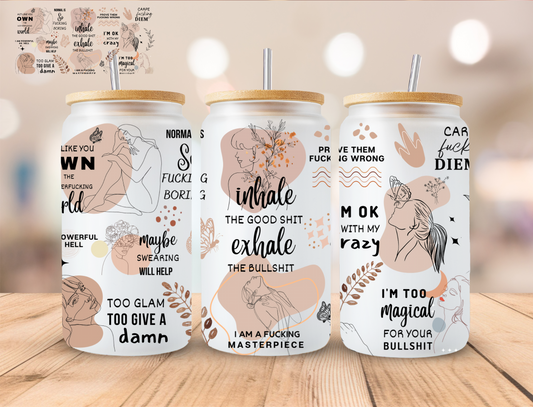 Vulgar Inhale Exhale - 16 oz / 20 oz Libby UV DTF Wrap