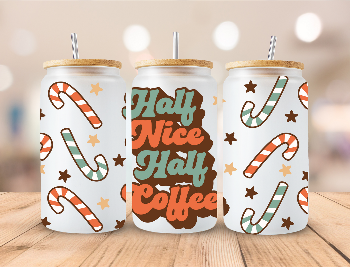 Half Nice Half Coffee- 16oz Libby UV DTF Wrap