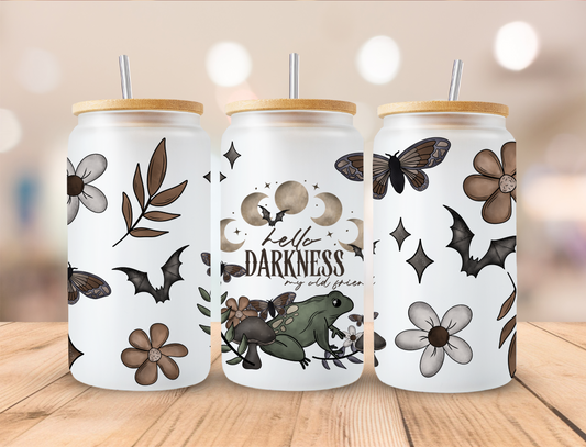 Hello Darkness - 16 oz / 20 oz Libby UV DTF Wrap CERRAS EXCLUSIVE DESIGN