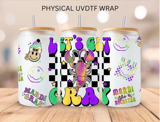 Lets Get Cray Mardi Gras - 16 oz / 20 oz Libby UV DTF