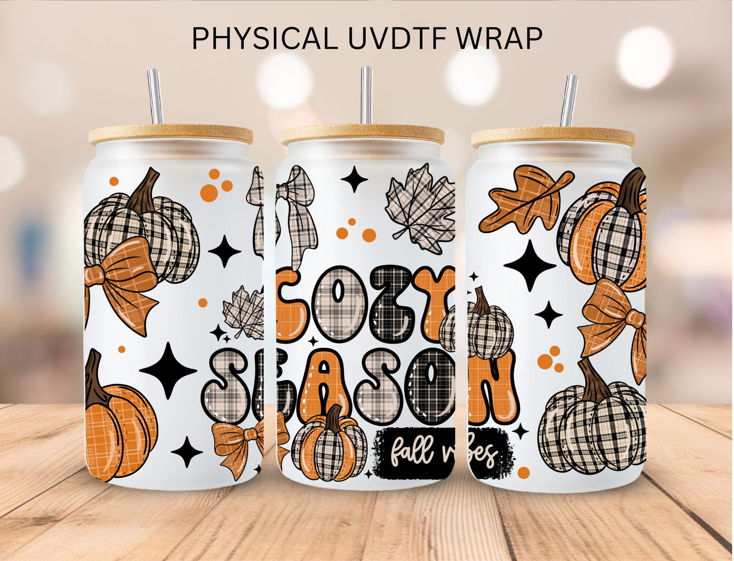 Cozy Season Fall Vibes - 16 oz / 20 oz Libby UV DTF Wrap