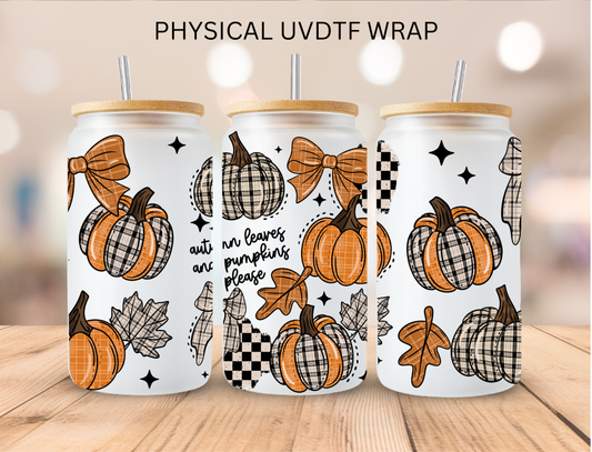 Fall Autumn Leaves And Pumpkins Please - 16 oz / 20 oz Libby UV DTF Wrap