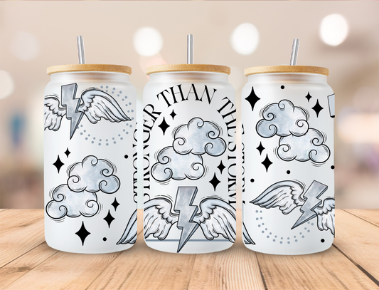 Stronger Than The Storm Bolt - 16 oz Libby UV DTF Wrap