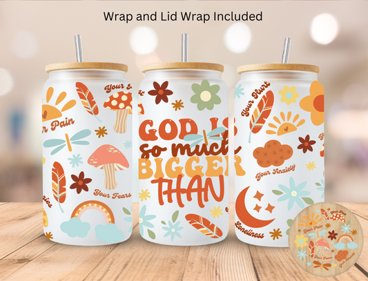 Faith God Is So Much Bigger - 16 oz / 20 oz Libby UV DTF Wrap and Lid Combo Bundle