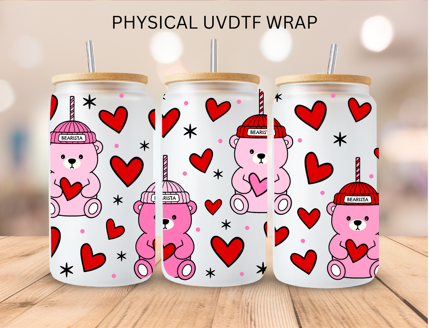 Valentines Coffee Bear Cups - 16 oz / 20 oz Libby UV DTF