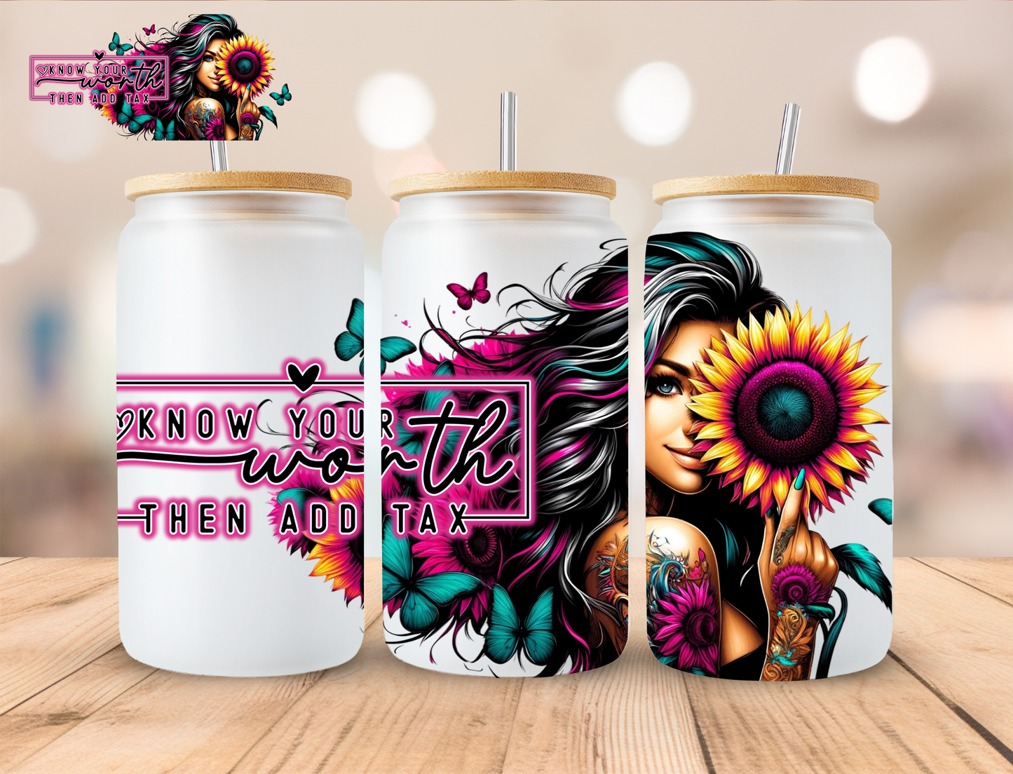 Know Youre Worth - 16 oz / 20 oz Libby UV DTF Wrap