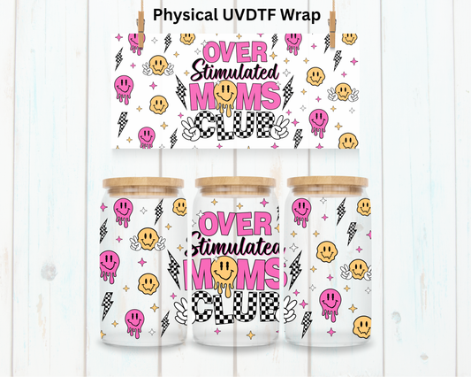 Overstimulated Moms Club Smileys - 16 oz / 20 oz Libby UV DTF