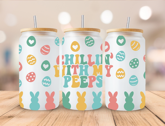 Chillin With My Peeps Easter Eggs - 16 oz / 20 oz Libby UV DTF Wrap RTS