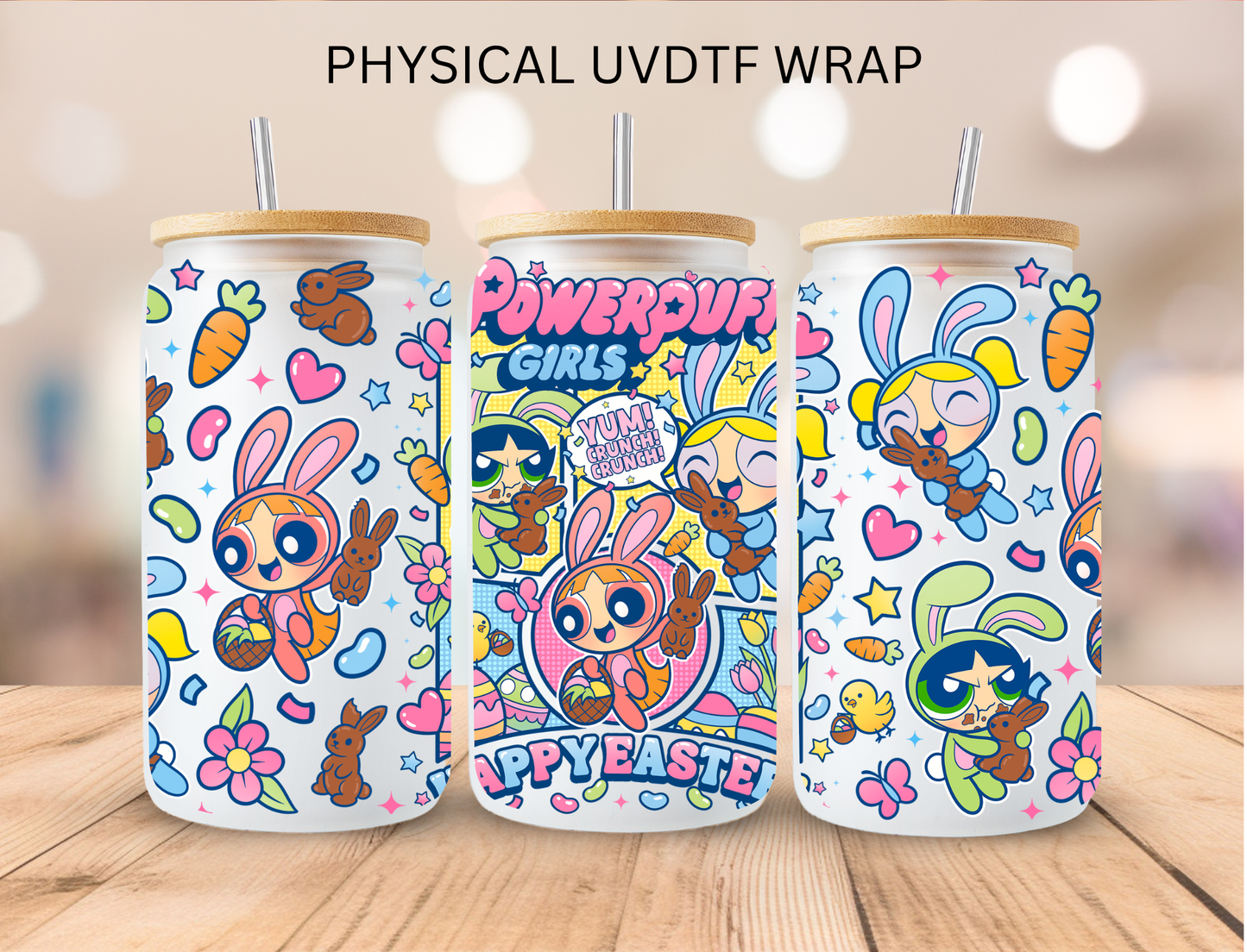 Easter Power Puff Girls - 16 oz / 20 oz Libby UV DTF Wrap