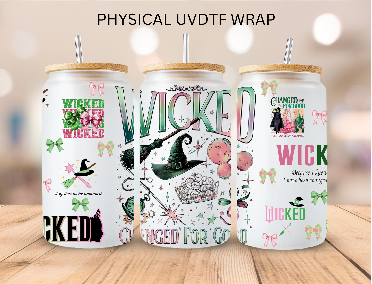 Wicked Movie - 16 oz / 20 oz Libby UV DTF Wrap