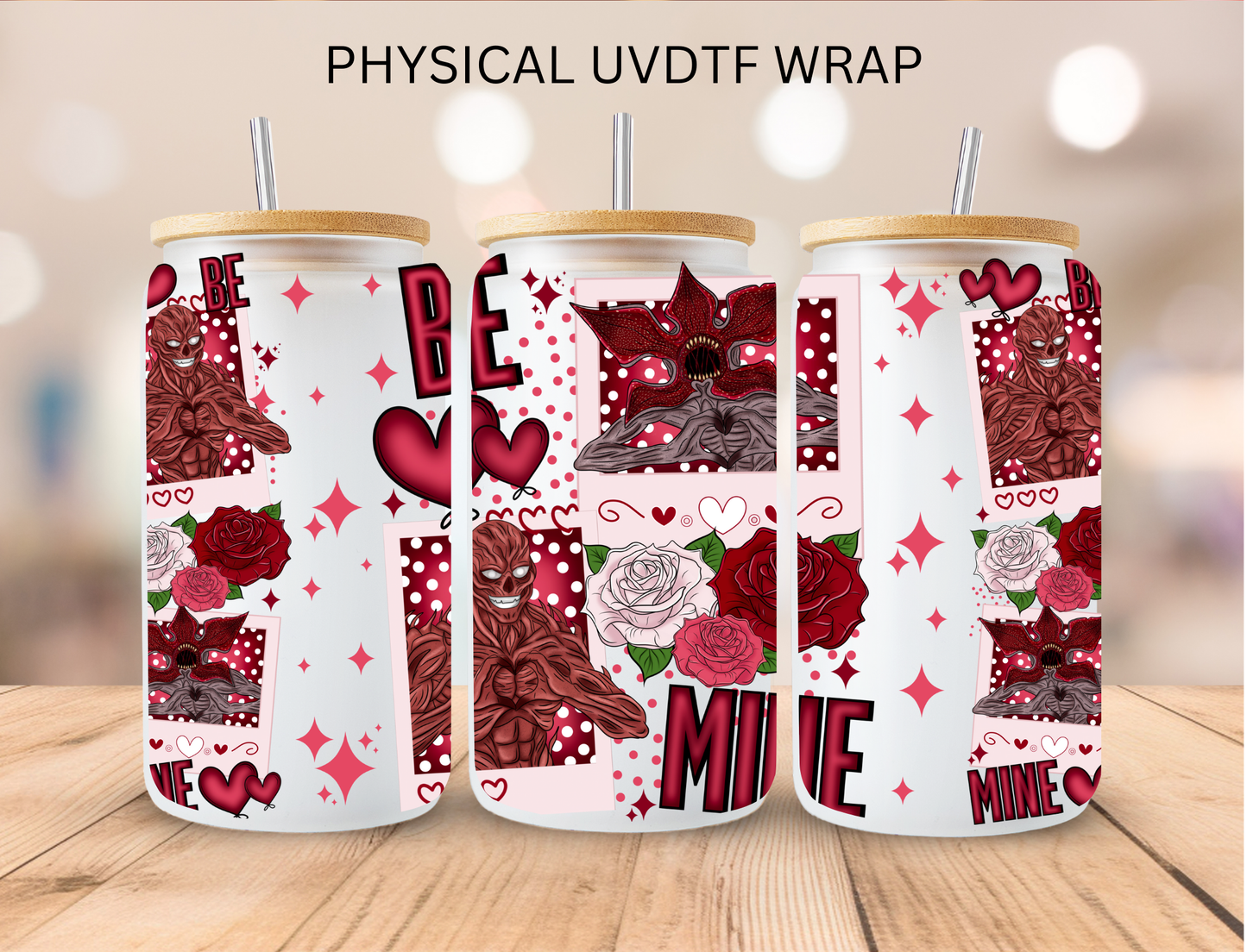 Valentine Stranger Things - 16 oz / 20 oz Libby UV DTF