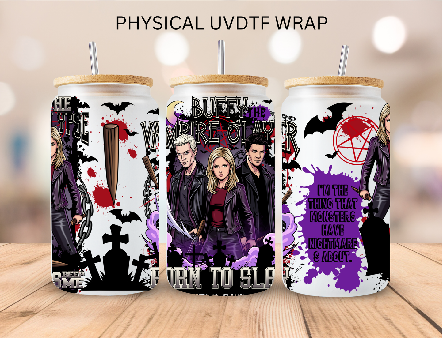 Buffy Vampire - 16 oz / 20 oz Libby UV DTF Wrap