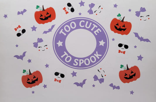 Halloween Too Cute To Spook - READY TO SHIP 24 oz Cold Cup Wrap