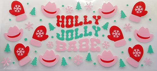 Christmas Country Holy Holy Babe - 16 oz Libby UV DTF Wrap RTS