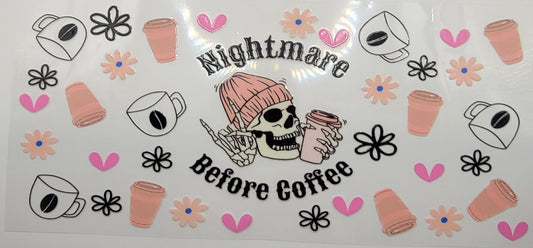 Pink Nightmare Before Coffee - 16 oz Libby UV DTF Wrap RTS
