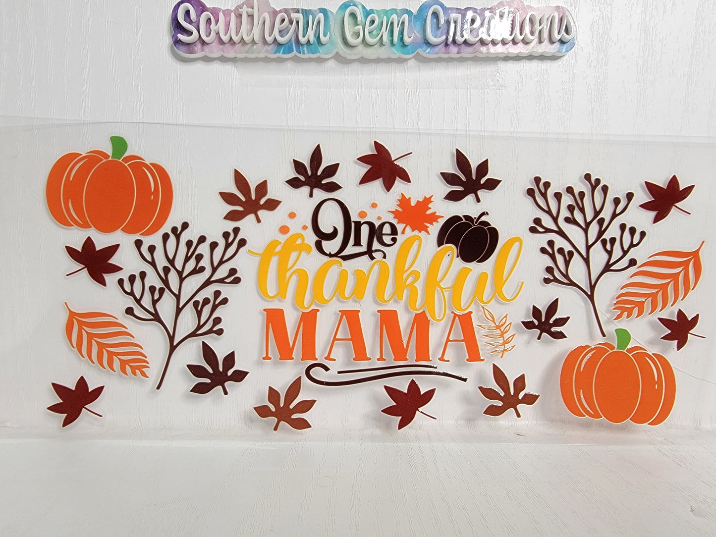 Fall One Thankful Mama - 16 oz Libby UV DTF Wrap RTS