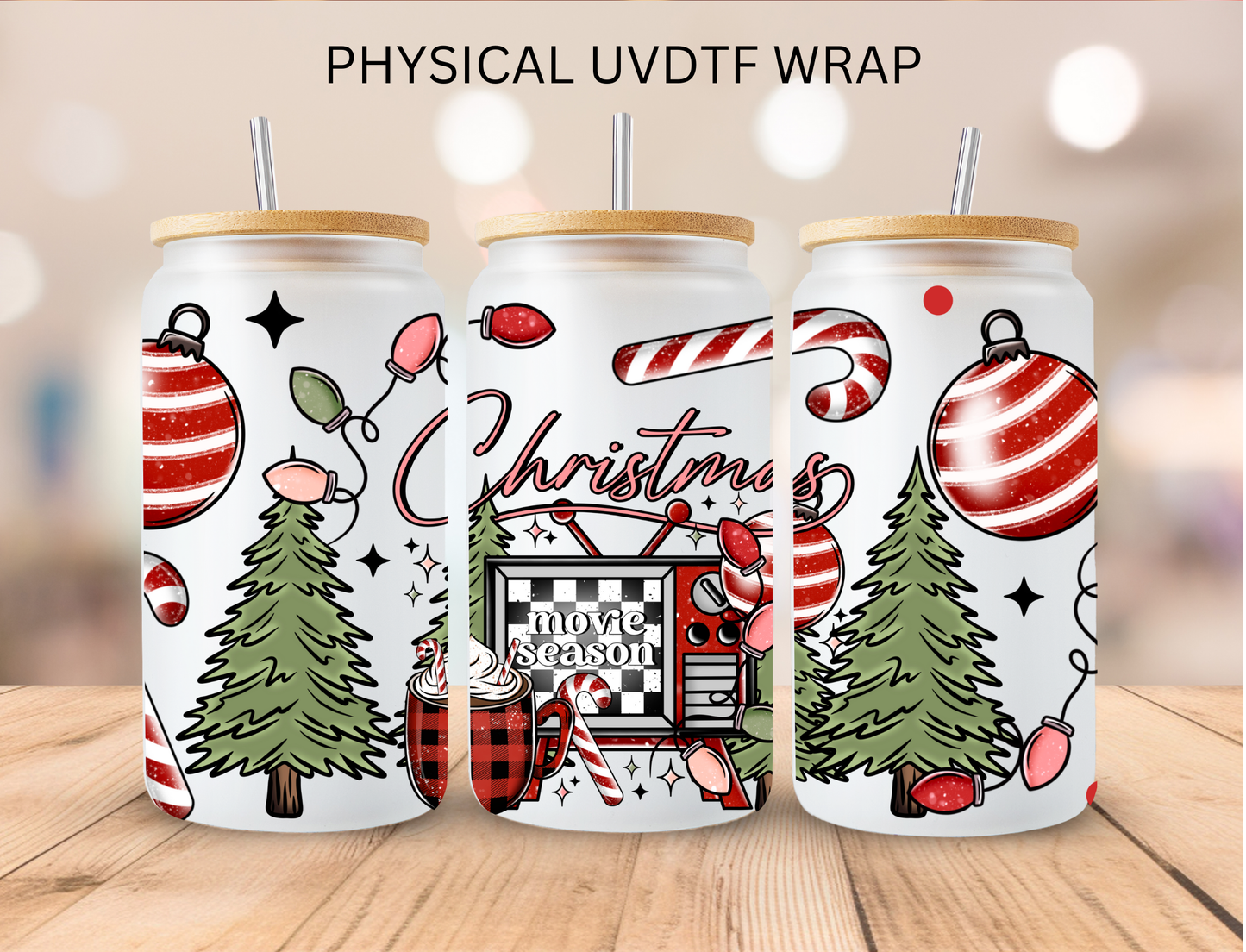 Christmas Movie Season - 16 oz / 20 oz Libby UV DTF Wrap