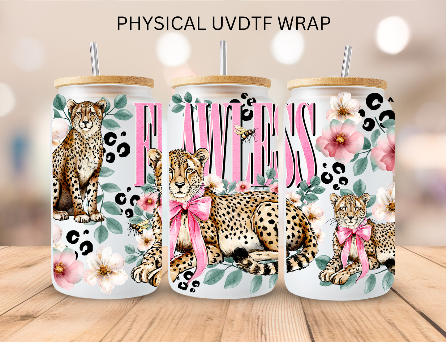 FLAWLESS Cheetah - 16 oz / 20 oz Libby UV DTF Wrap