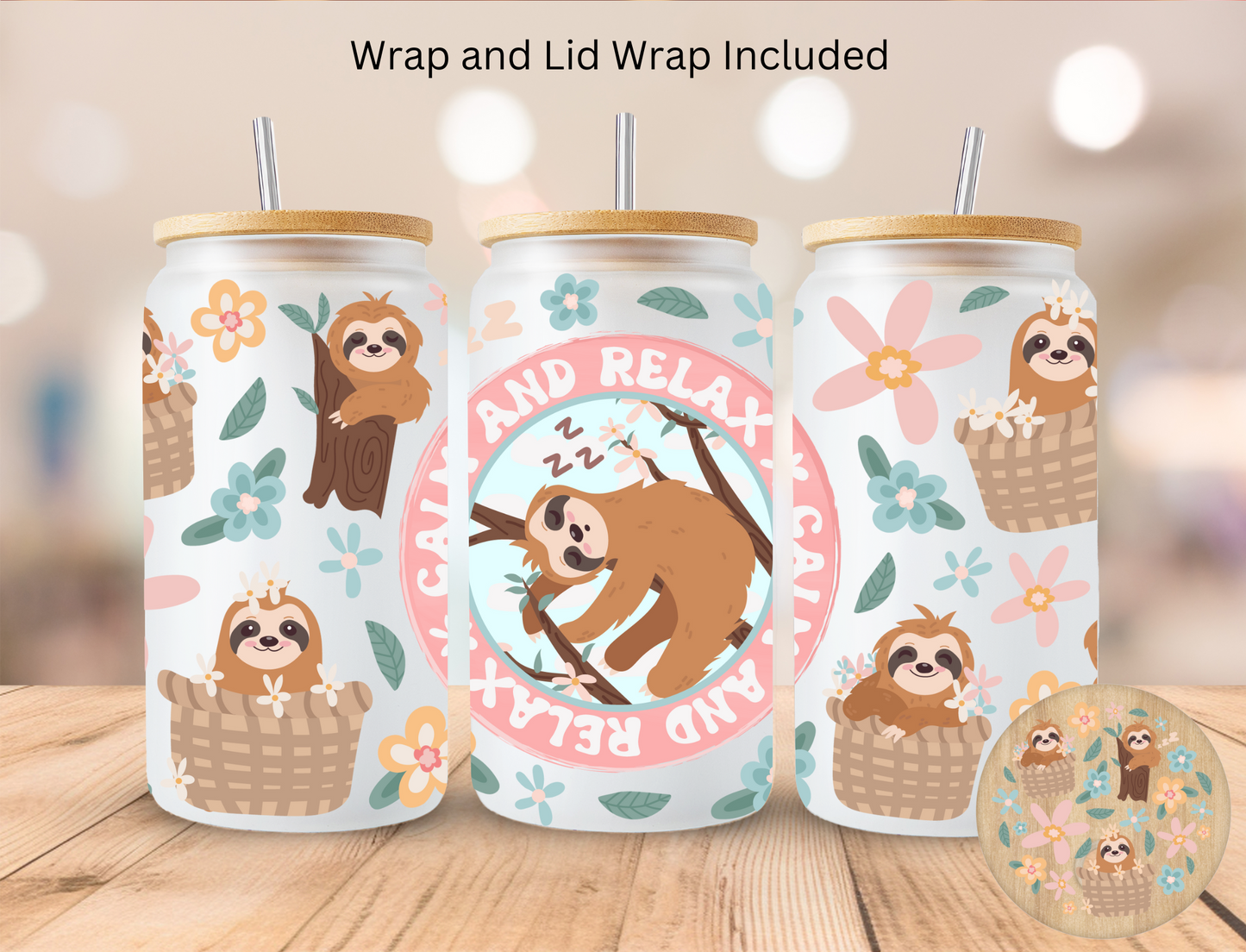 Sloth Calm And Relax - 16 oz / 20 oz Libby UV DTF Wrap and Lid Combo Bundle