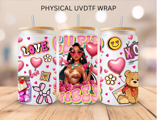 Valentines Cupid Vibes Indian Princess - 16 oz / 20 oz Libby UV DTF