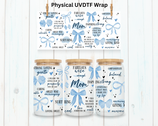 Coquette Blue Mom Affirmations - 16 oz / 20 oz Libby UV DTF