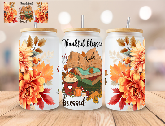 Fall Bookish Thankful Blessed And Book Obsessed - 16 oz / 20 oz Libby UV DTF Wrap