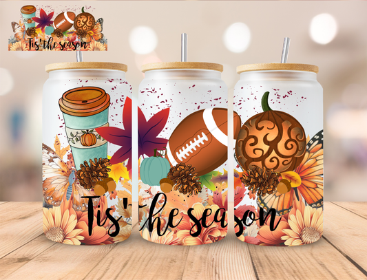 Fall Football Tis The Season - 16 oz / 20 oz Libby UV DTF Wrap