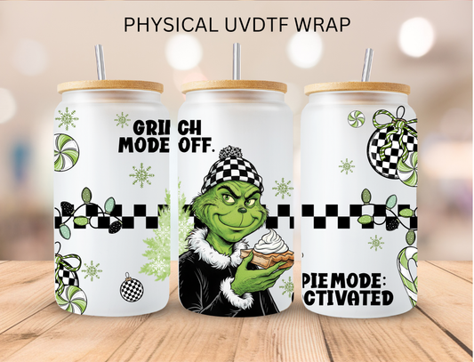 Christmas Grinch Mode Off  - 16 oz / 20 oz Libby UV DTF Wrap
