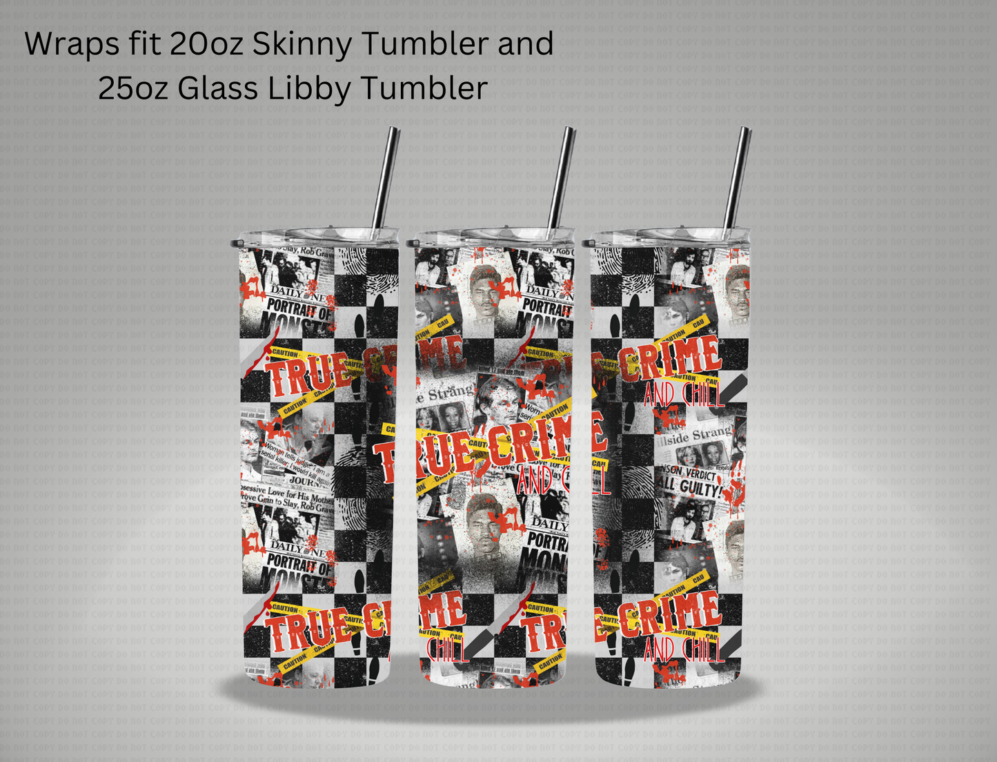 Halloween True Crime and Chill - 20oz Skinny Tumbler / 25 Oz Glass Tumbler Wrap CSTAGE EXCLUSIVE