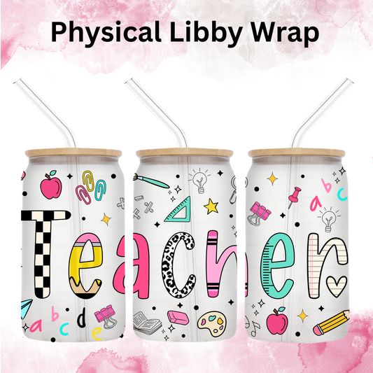 My Teacher Essentials - 16 oz / 20 oz Libby UV DTF