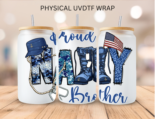 Proud Navy Brother - 16 oz / 20 oz Libby UV DTF Wrap