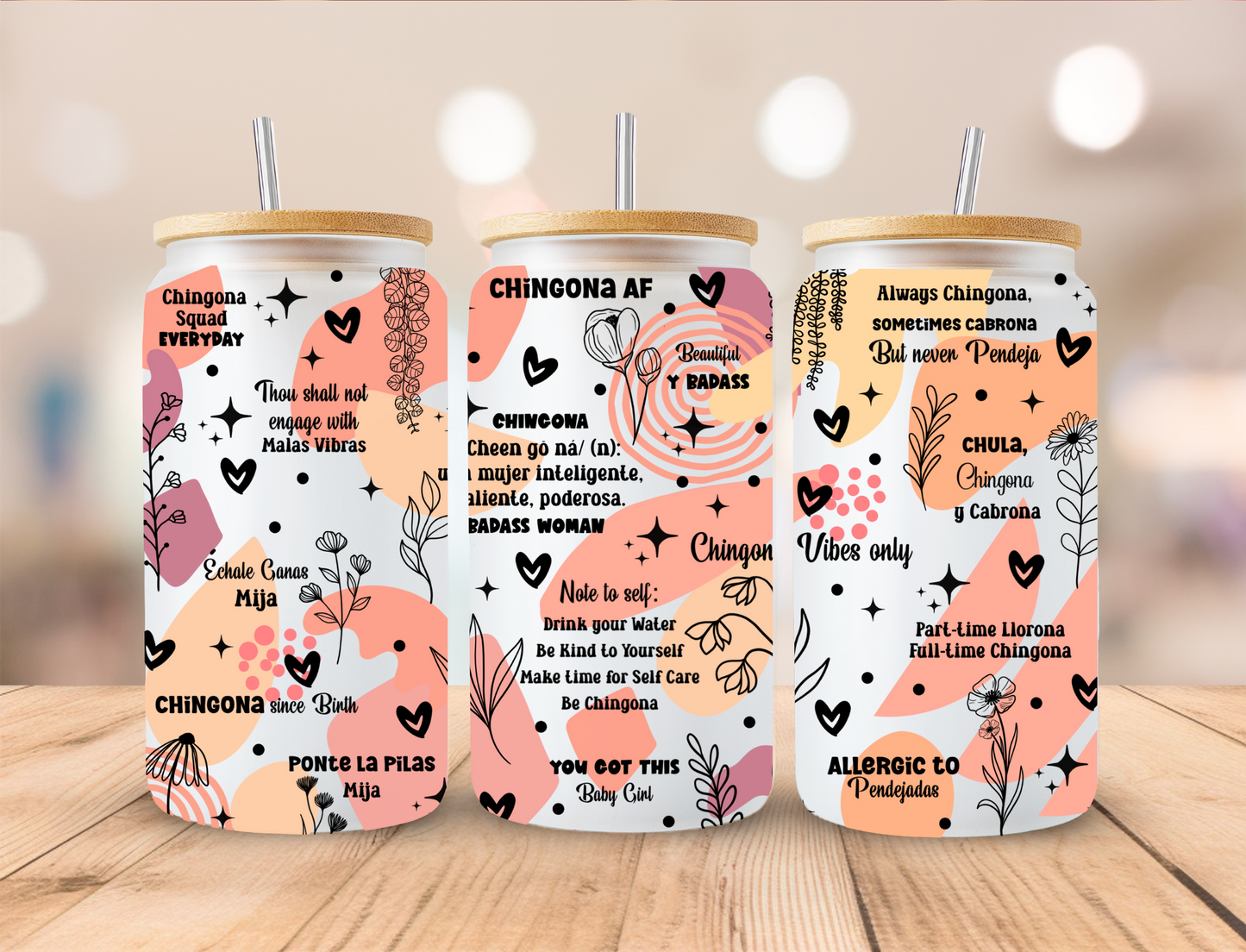 Chingona Vibes Only Spanish - 16 oz Libby UV DTF Wrap