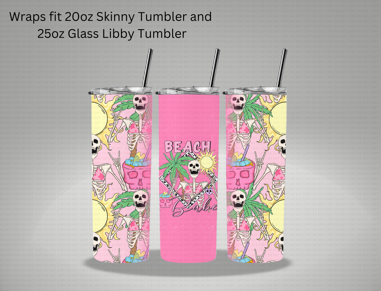 Skeleton Beach Babe - 20oz Skinny Tumbler / 25 Oz Glass Tumbler Wrap CSTAGE EXCLUSIVE