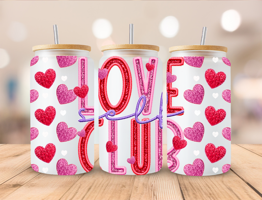 Valentine's Self Love Club - Libby UV DTF Wrap EXCLUSIVE DESIGNED
