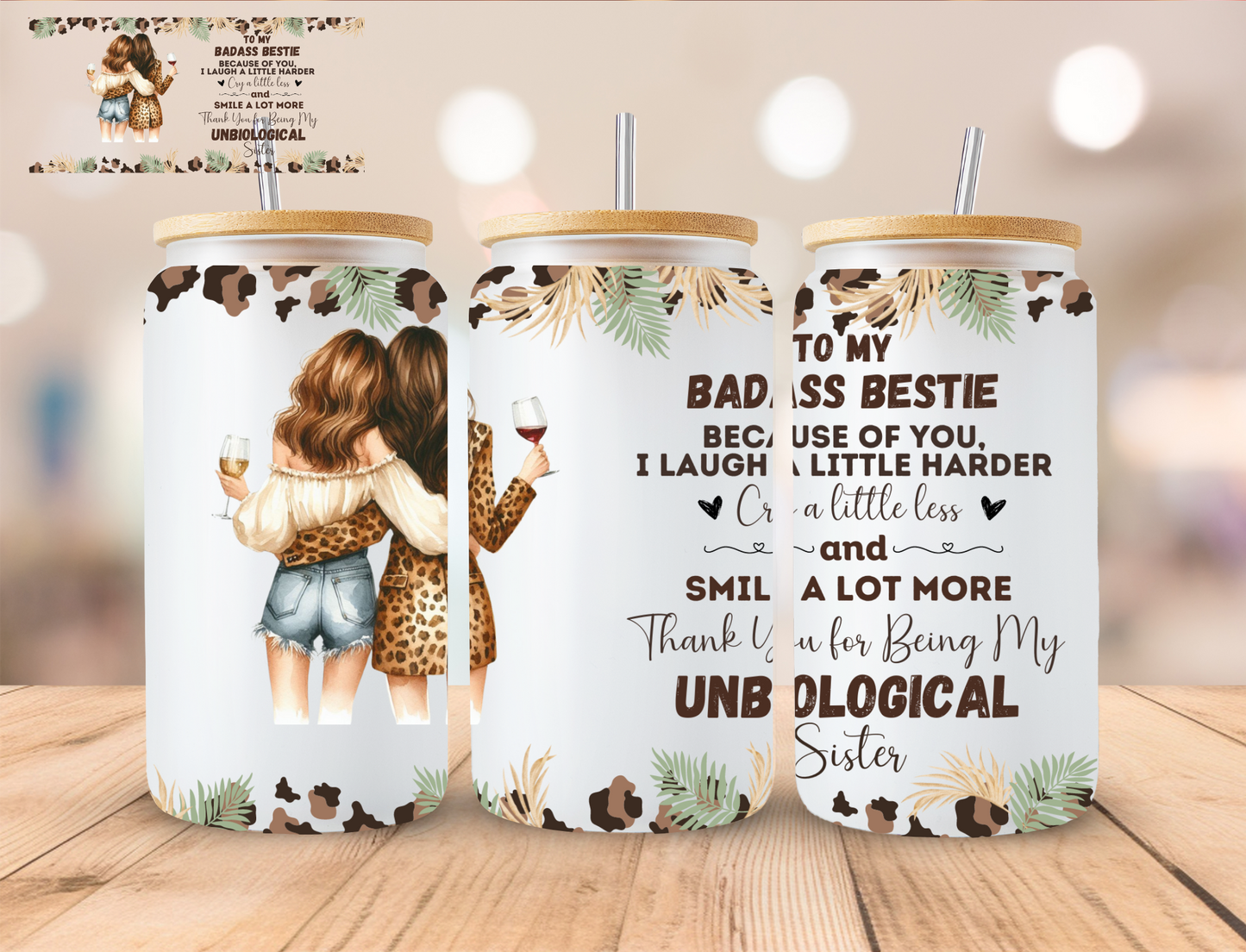 To My Bad*** Bestie (3) - 16 oz / 20 oz Libby UV DTF Wrap