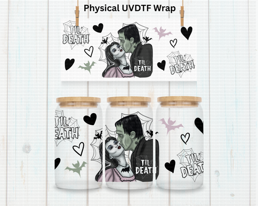 Halloween Frankenstein Til Death - 16 oz / 20 oz Libby UV DTF