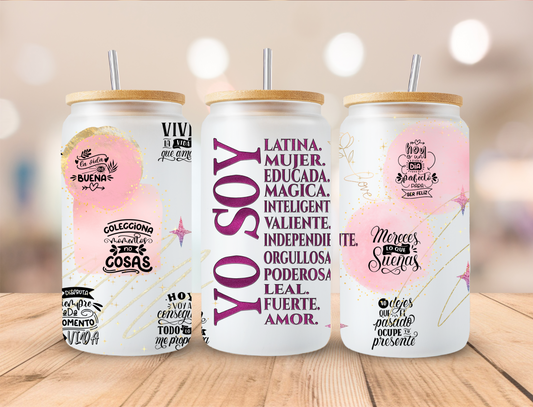 Spanish YO SOY - 16 oz Libby UV DTF Wrap