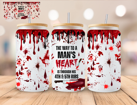 Horror The Way To A Mans Heart - 16 oz / 20 oz Libby UV DTF Wrap