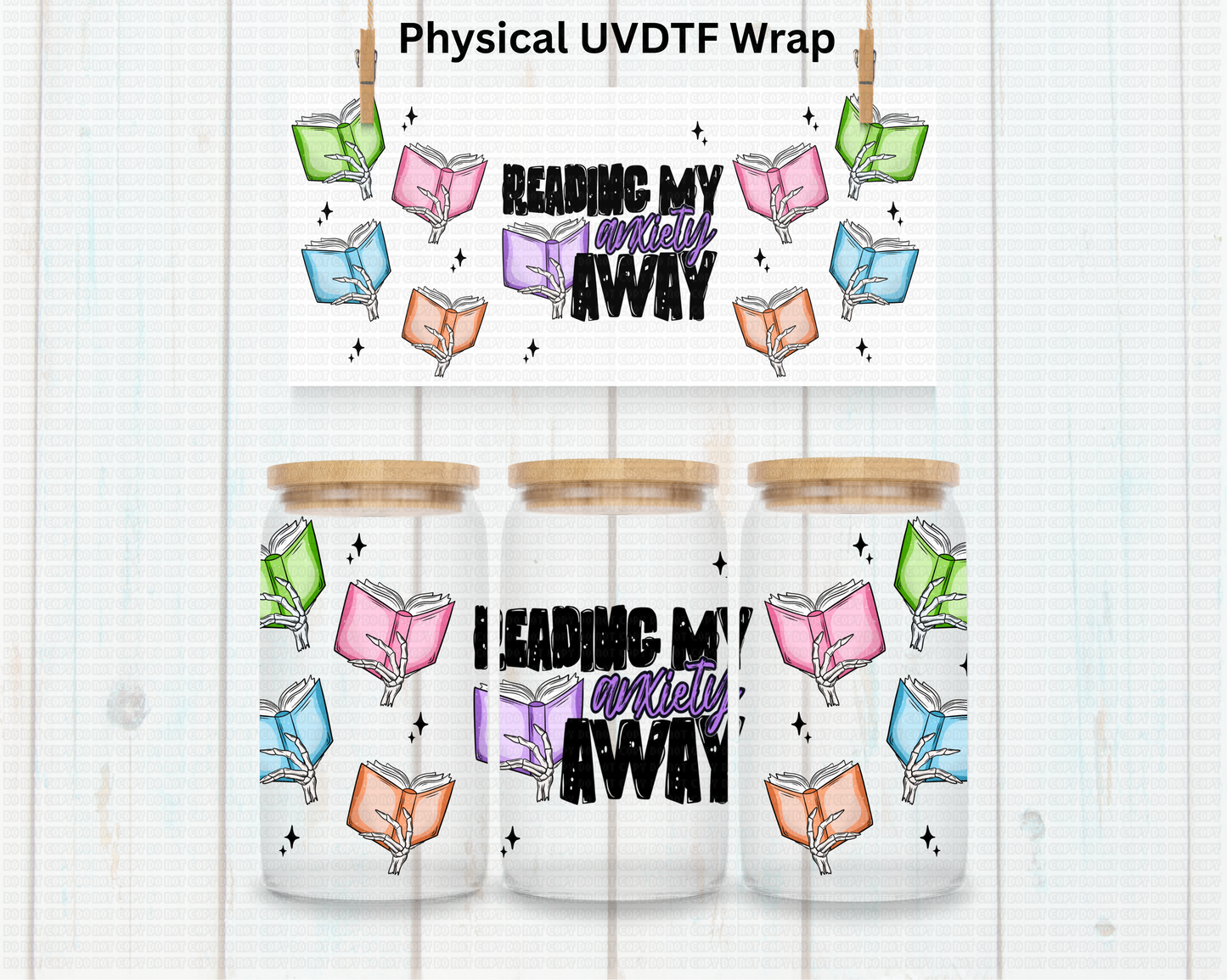 Reading My Anxiety Away - 16 oz / 20 oz Libby UV DTF