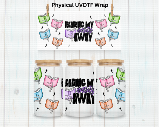 Reading My Anxiety Away - 16 oz / 20 oz Libby UV DTF