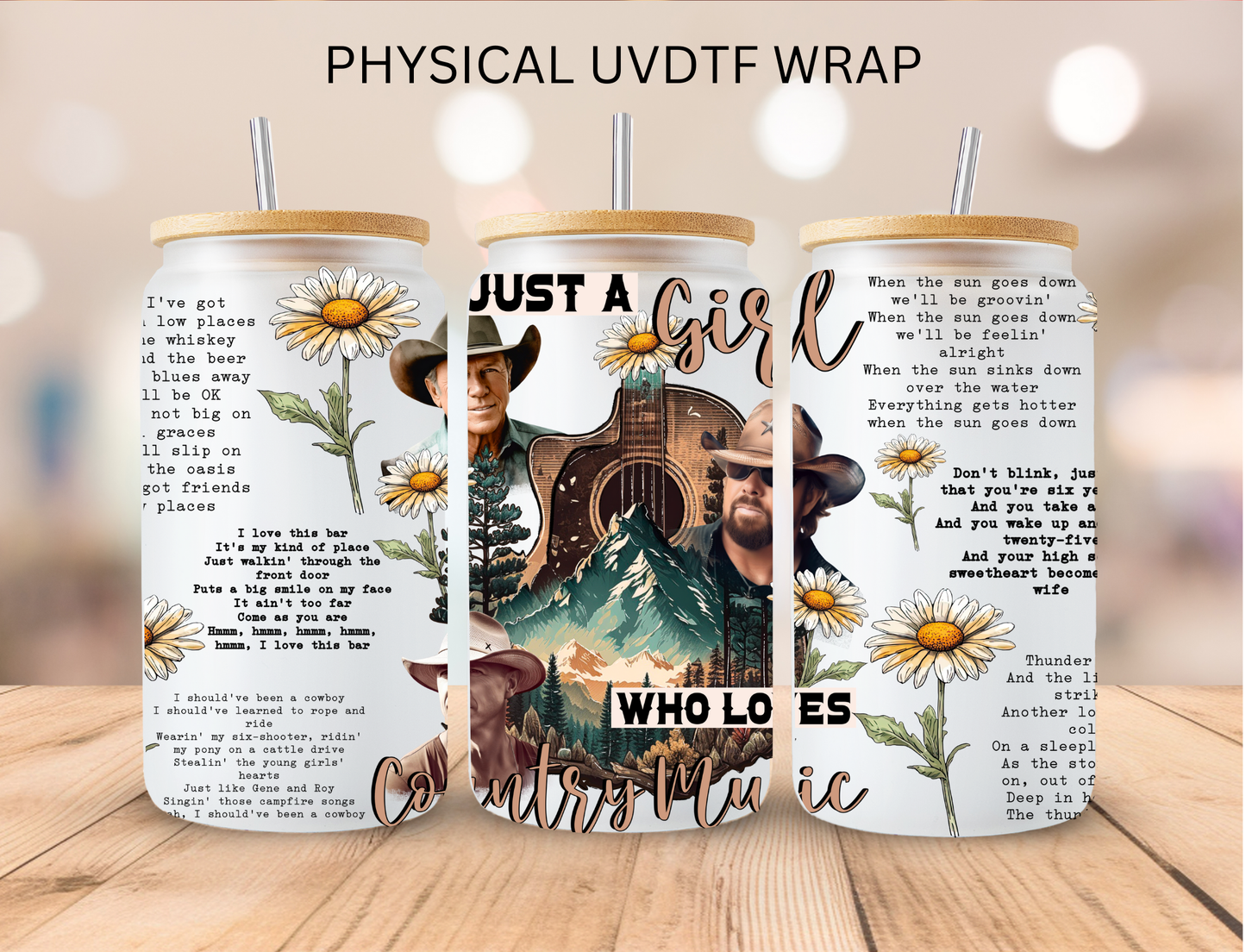 Just A Girl Who Loves Country Music - 16 oz / 20 oz Libby UV DTF Wrap