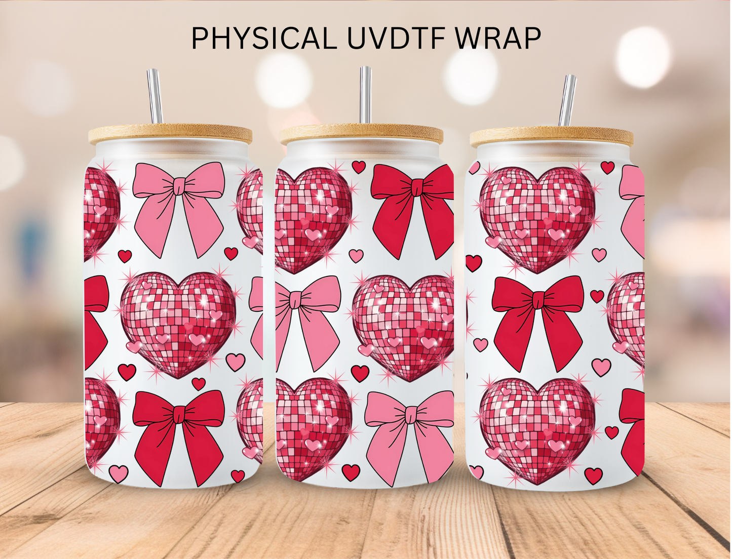 Valentine Coquette Disco Ball Hearts - 16 oz / 20 oz Libby UV DTF